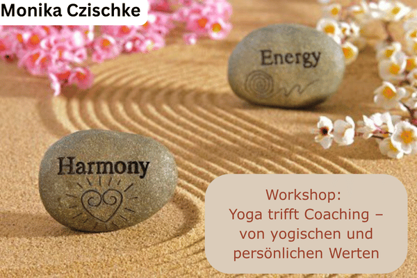 Workshop: Yoga trifft Coaching – von yogischen und persönlichen Werten